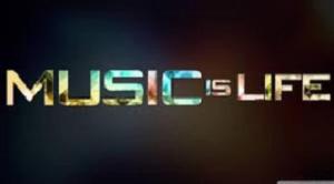 Music Is Life
