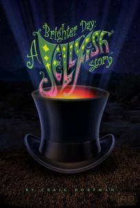 %22Brighter Day-A Jellyfish Story%22 (cover)